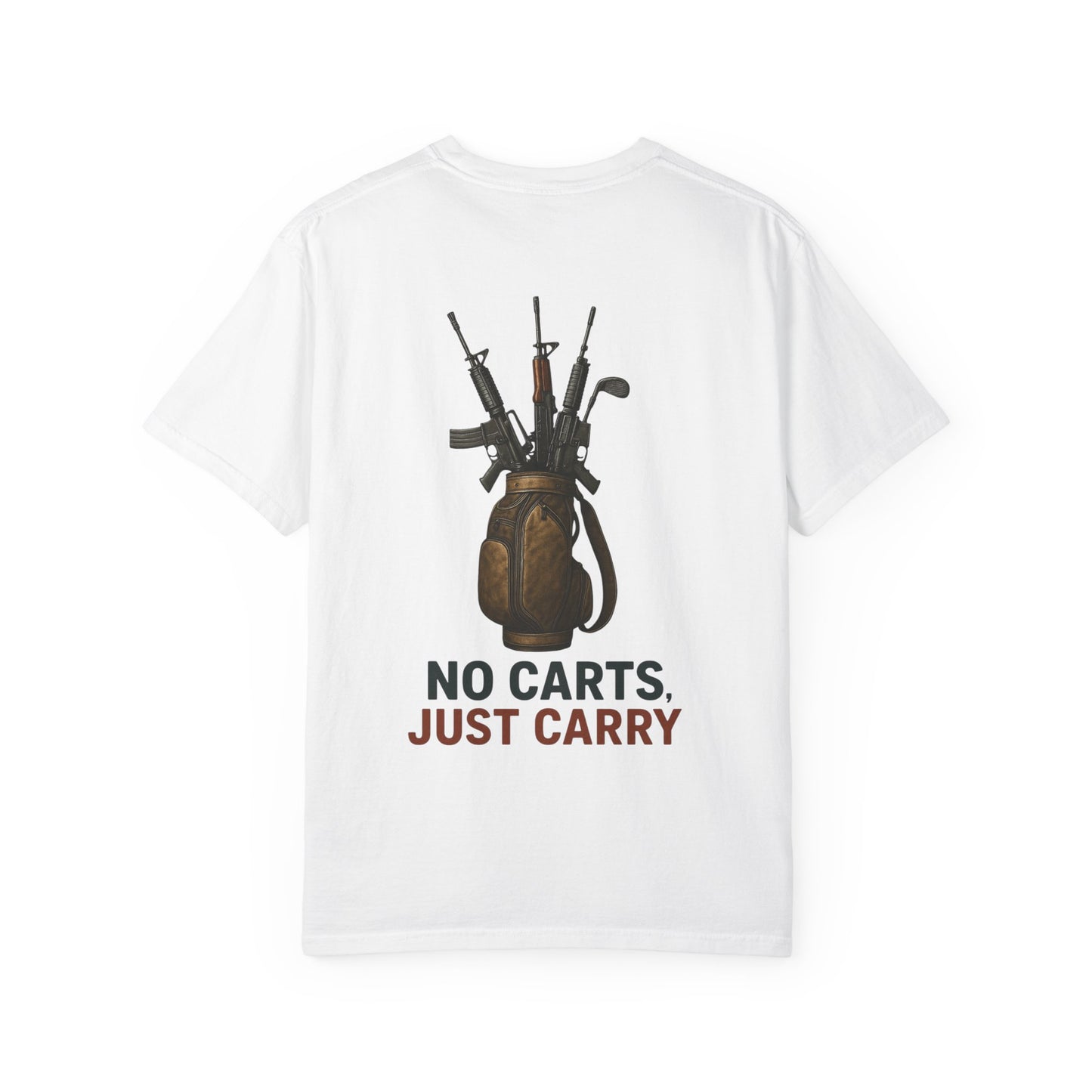 No Carts, Just Carry Graphic Tee
