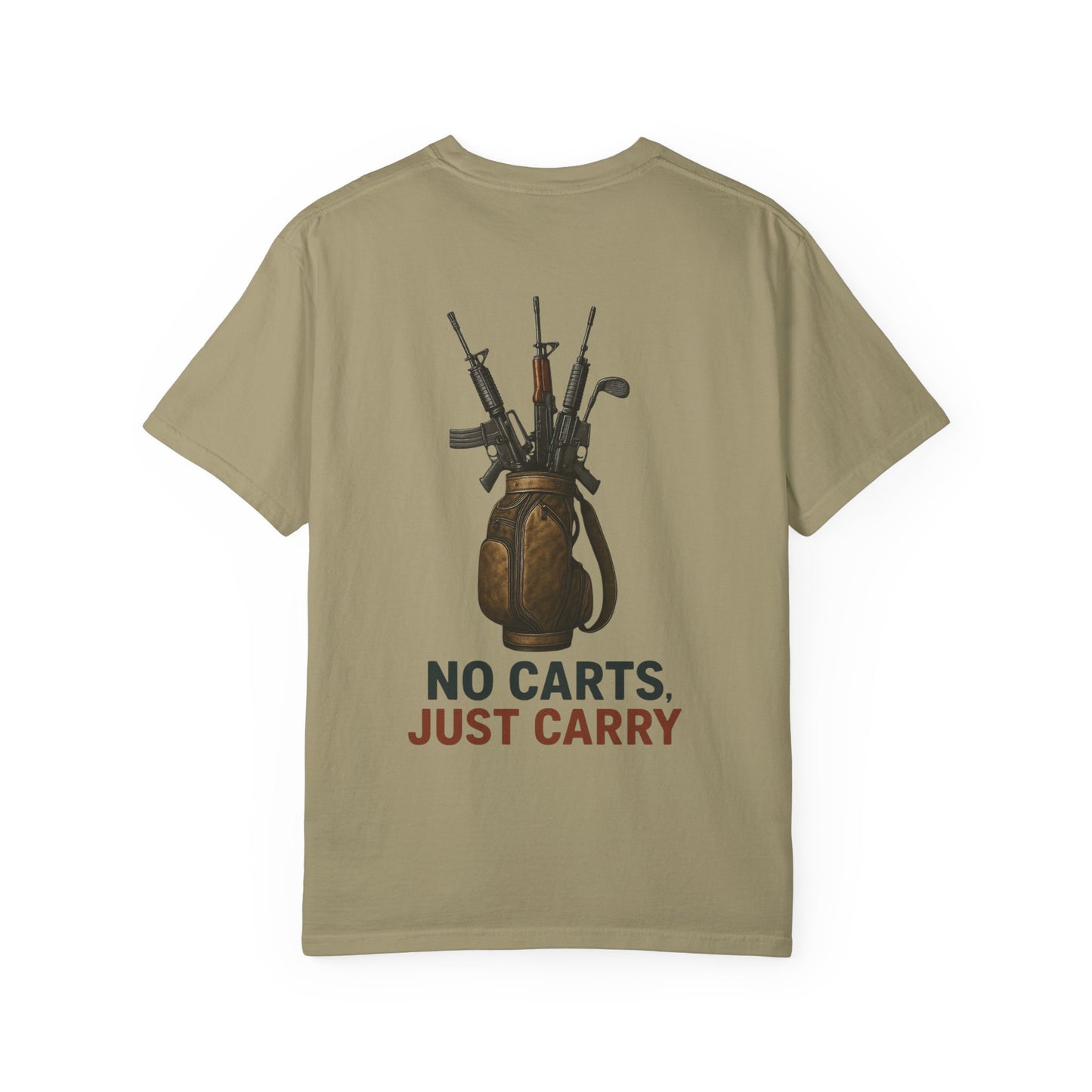 No Carts, Just Carry Graphic Tee