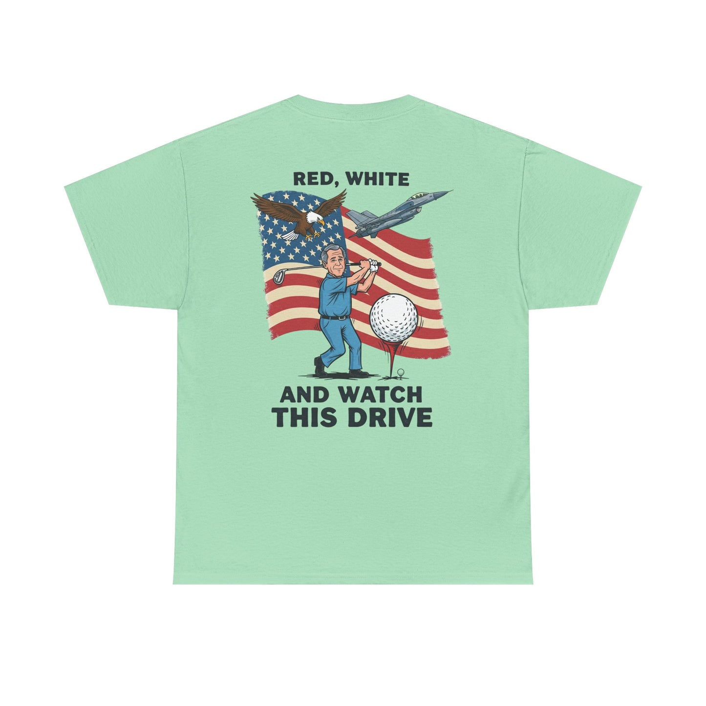 George Dubya Tee